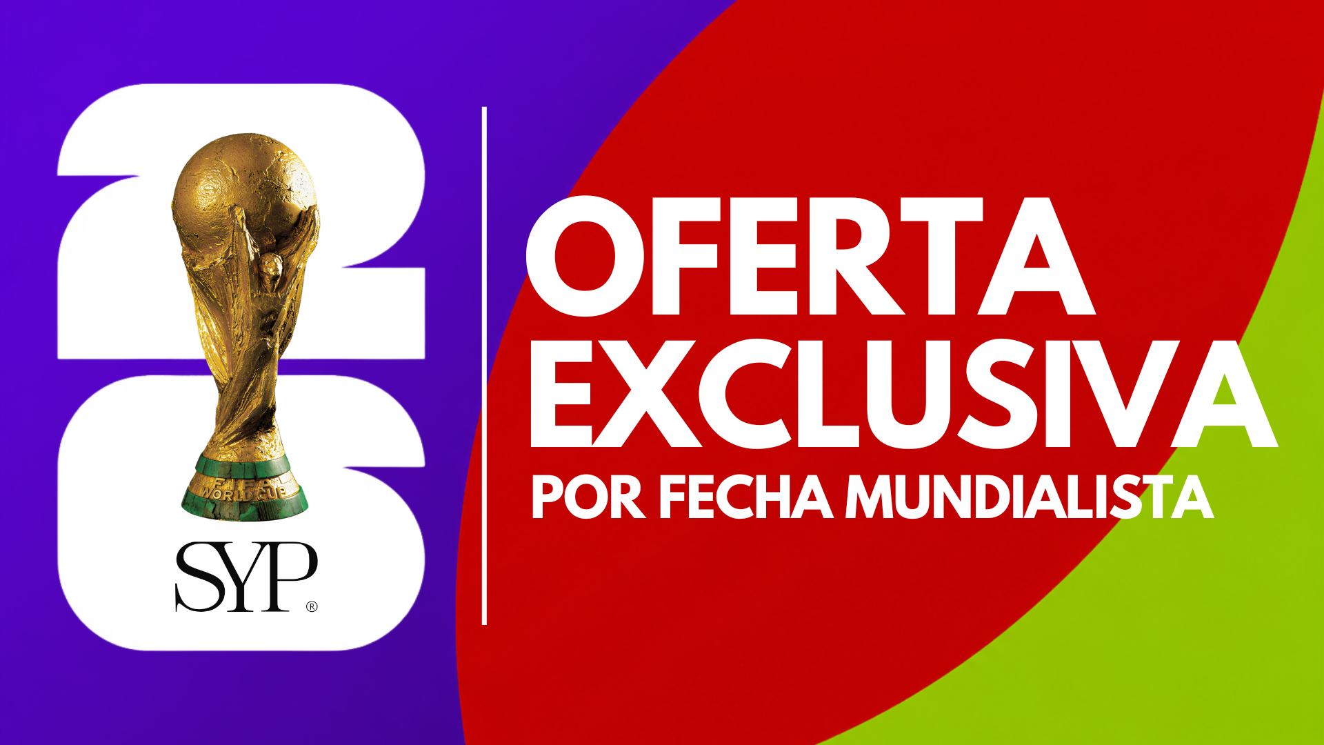 Oferta exclusiva por fecha mundialista
